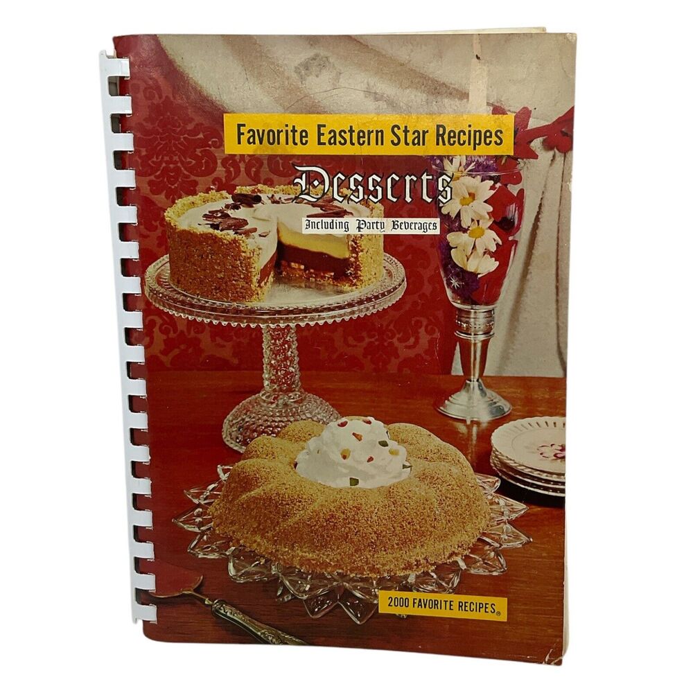 1967 Favorite Eastern‎ Star Recipes Cookbook Desserts Including Party Beverages